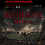 Reformasi Jilid 2: Suara Rakyat atau Perlawanan Oligarki?