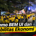 Demo BEM UI dan Stabilitas Ekonomi: Kritik, Dampak, dan Pertanyaan soal Arah Gerakan Mahasiswa